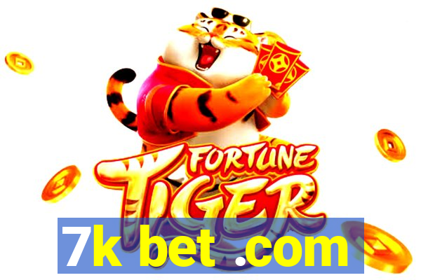 7k bet .com